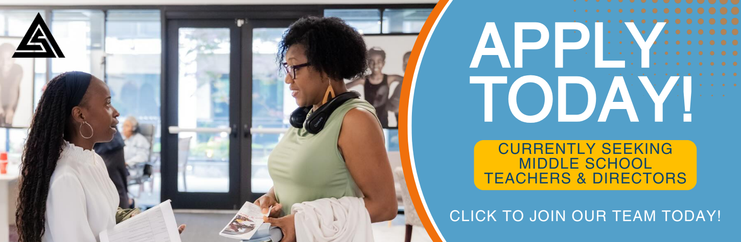 Apply Today! Currently seeking middle school teachers & directors. Click to Join Our Team Today!